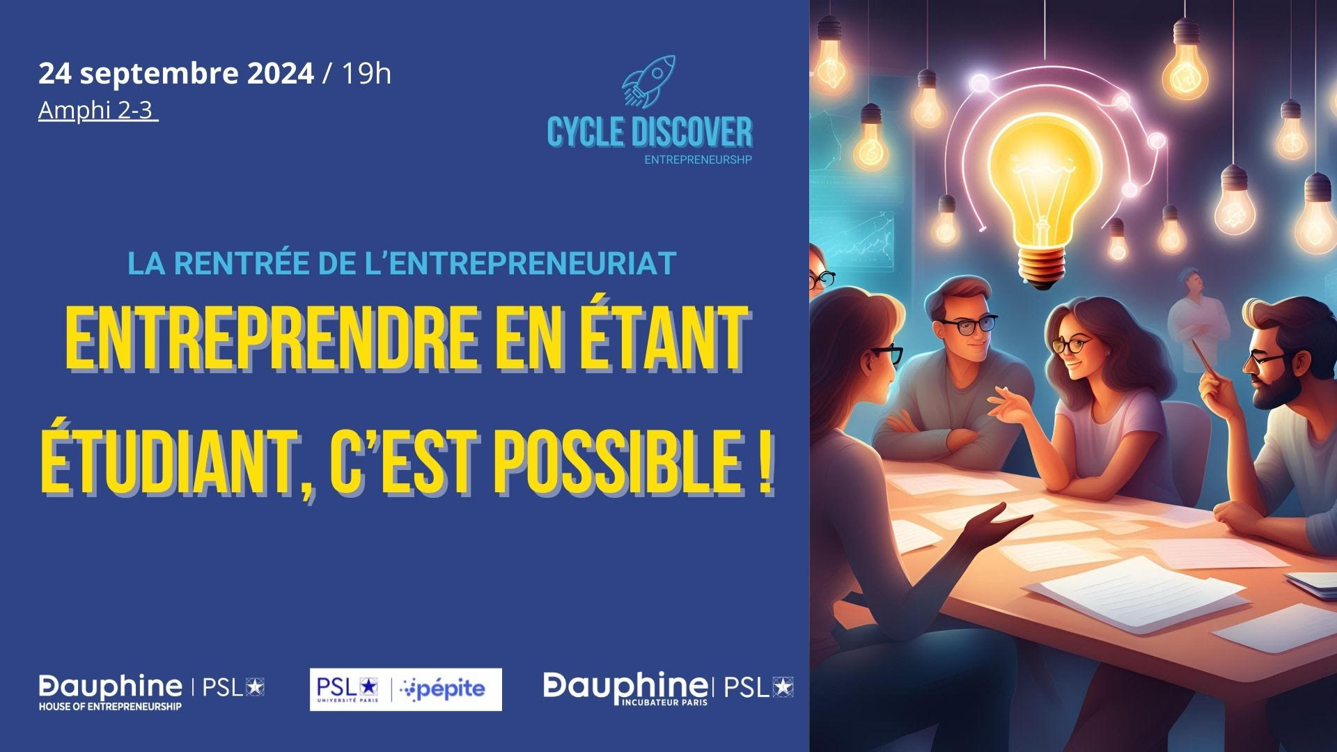 Entreprendre en tant Etudiant , c'est possible avec Universit Paris Dauphine PSL